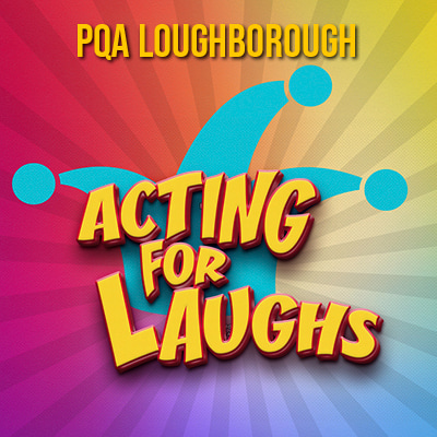 Loughborough-Acting-for-Laughs